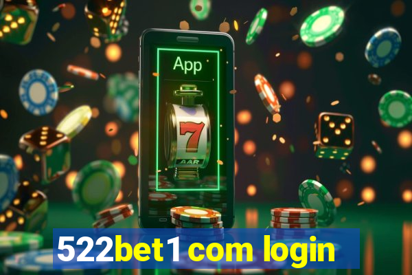 522bet1 com login